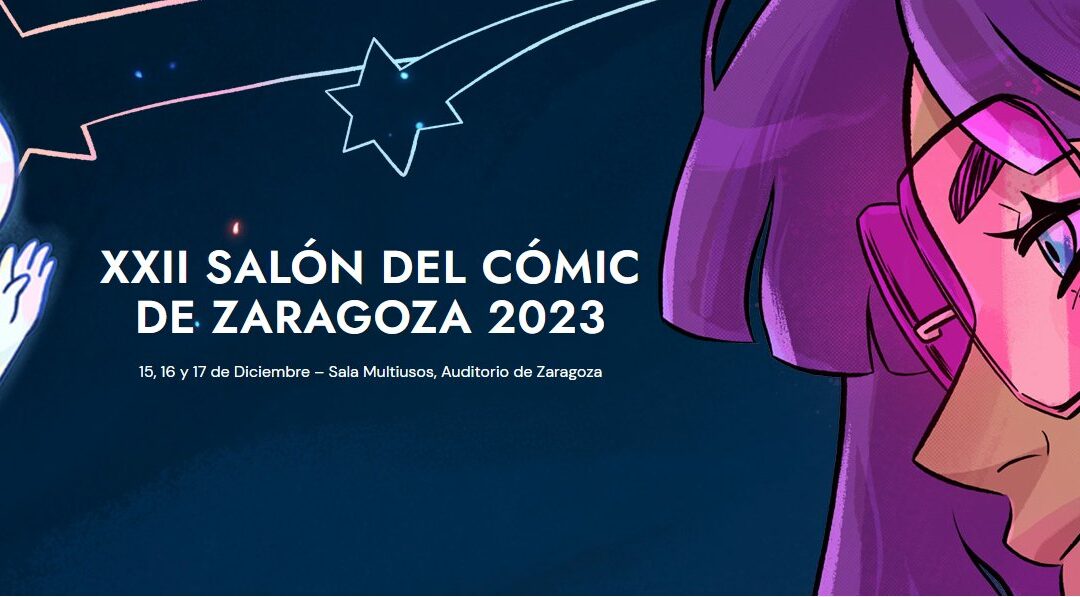 Salón del Cómic de Zaragoza 2023
