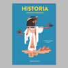 HISTORIA. 40 GRANDES PERSONAJES