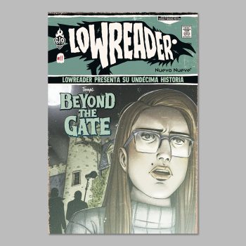 Lowreader 11 - Beyond the Gate