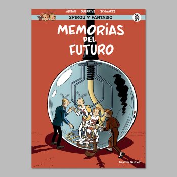 Spirou 56-57. Memorias del futuro